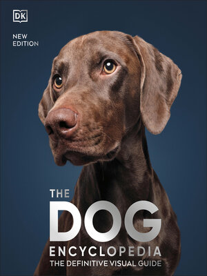 cover image of The Dog Encyclopedia